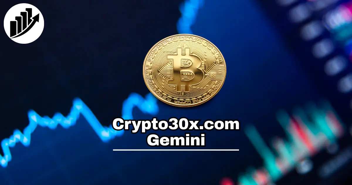 Crypto30x.com Gemini